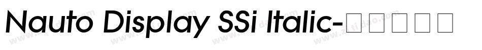 Nauto Display SSi Italic字体转换